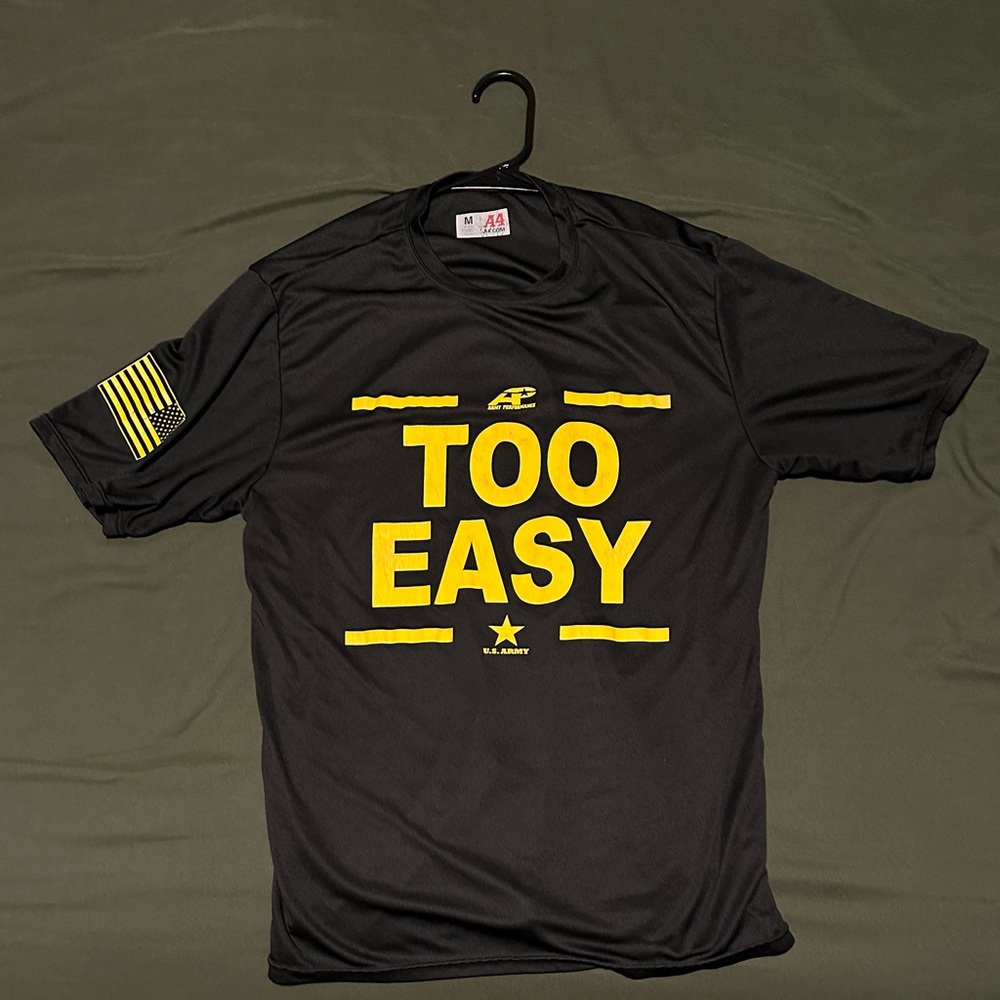 Too Easy DriFit TShirt